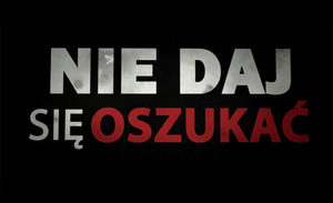 Na czarnym tle napis nie daj się oszukać.