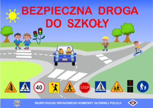 Kolorowa grafika z napisem bezpieczna droga do szkoły, skrzyżowanie z postaciami rysunkowymi dziewczynek i chłopców, jadący samochód, dziecko na hulajnodze oraz znaki drogowe.