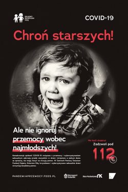 plakat akcji Międzynarodowego Dnia Zapobiegania Przemocy wobec Dzieci. W części centralnej czarno-biała bańka, a w niej twarz płaczącego dziecka. Na plakacie motto: Chroń starszych, ale nie ignoruj przemocy wobec najmłodszych