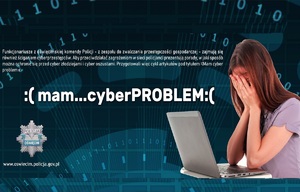 plakat mam...cyberPROBLEM  kobieta mająca dłonie na twarzy siedzi przed laptopem